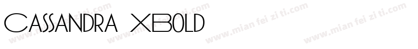 Cassandra XBold字体转换